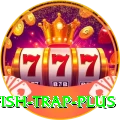 fish trap Gaming Deluxe v3.8.8